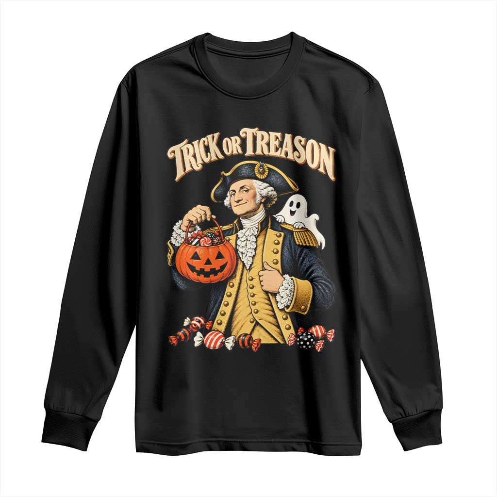Trick Or Treason Funny George Washington Halloween Long Sleeve Shirt Pumpkin Spooky Graphic