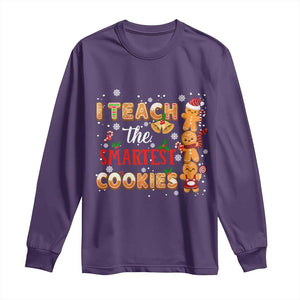 Teacher Christmas Long Sleeve Shirt I Teach The Smartest Cookies Gingerbread Man Students TS02 Purple Print Your Wear