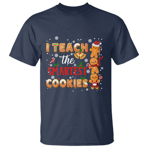 Teacher Christmas T Shirt I Teach The Smartest Cookies Gingerbread Man Students TS02 Navy Printyourwear