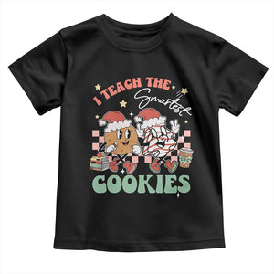 Teacher Christmas Toddler T Shirt I Teach The Smartest Cookies Retro Groovy Xmas Tree Cookies TS02 Black Print Your Wear