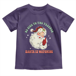 Be Nice To The Teacher Santa Is Watching Retro Groovy Christmas Toddler T Shirt TS02 Purple Print Your Wear