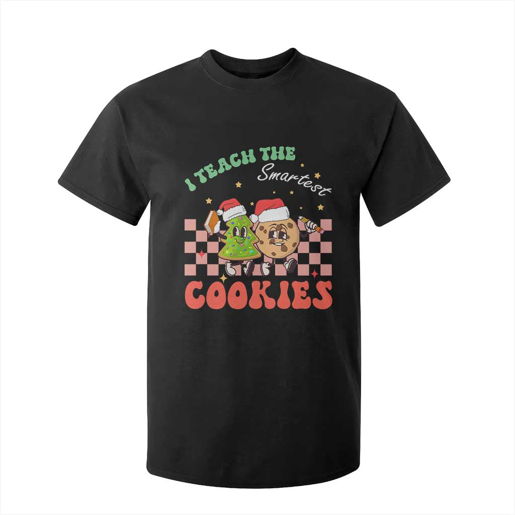 Teacher Christmas T Shirt For Kid I Teach The Smartest Cookies Retro Groovy Xmas Cookies TS02 Black Print Your Wear