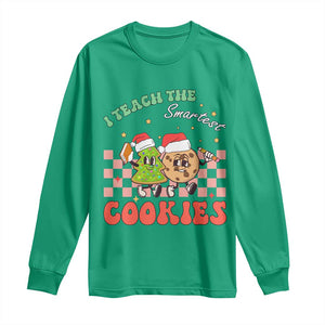 Teacher Christmas Long Sleeve Shirt I Teach The Smartest Cookies Retro Groovy Xmas Cookies TS02 Irish Green Print Your Wear