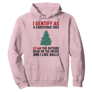 I Identify as a Christmas Tree Hoodie Funny Lit and Dead Inside Holiday Humor TS02 Light Pink Print Your Wear