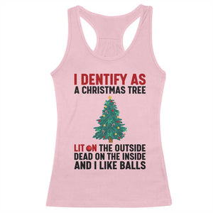 I Identify as a Christmas Tree Racerback Tank Top Funny Lit and Dead Inside Holiday Humor TS02 Light Pink Print Your Wear
