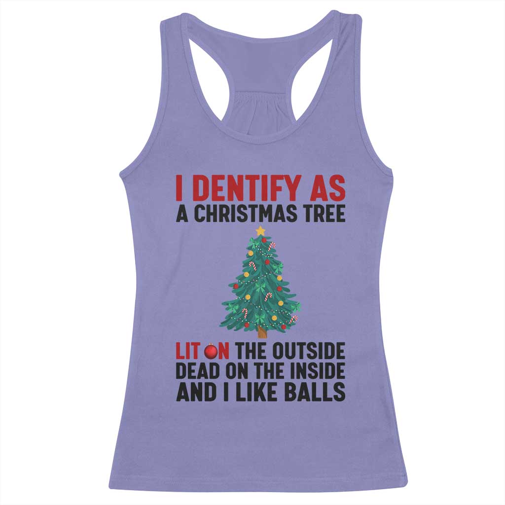I Identify as a Christmas Tree Racerback Tank Top Funny Lit and Dead Inside Holiday Humor TS02 Violet Print Your Wear