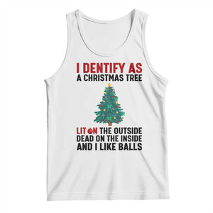 I Identify as a Christmas Tree Tank Top Funny Lit and Dead Inside Holiday Humor TS02 White Print Your Wear