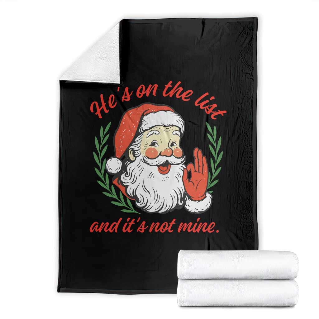 Funny Santa He is On the List Christmas Throw Blanket Sassy Retro Holiday Humor TS02 Black Print Your Wear