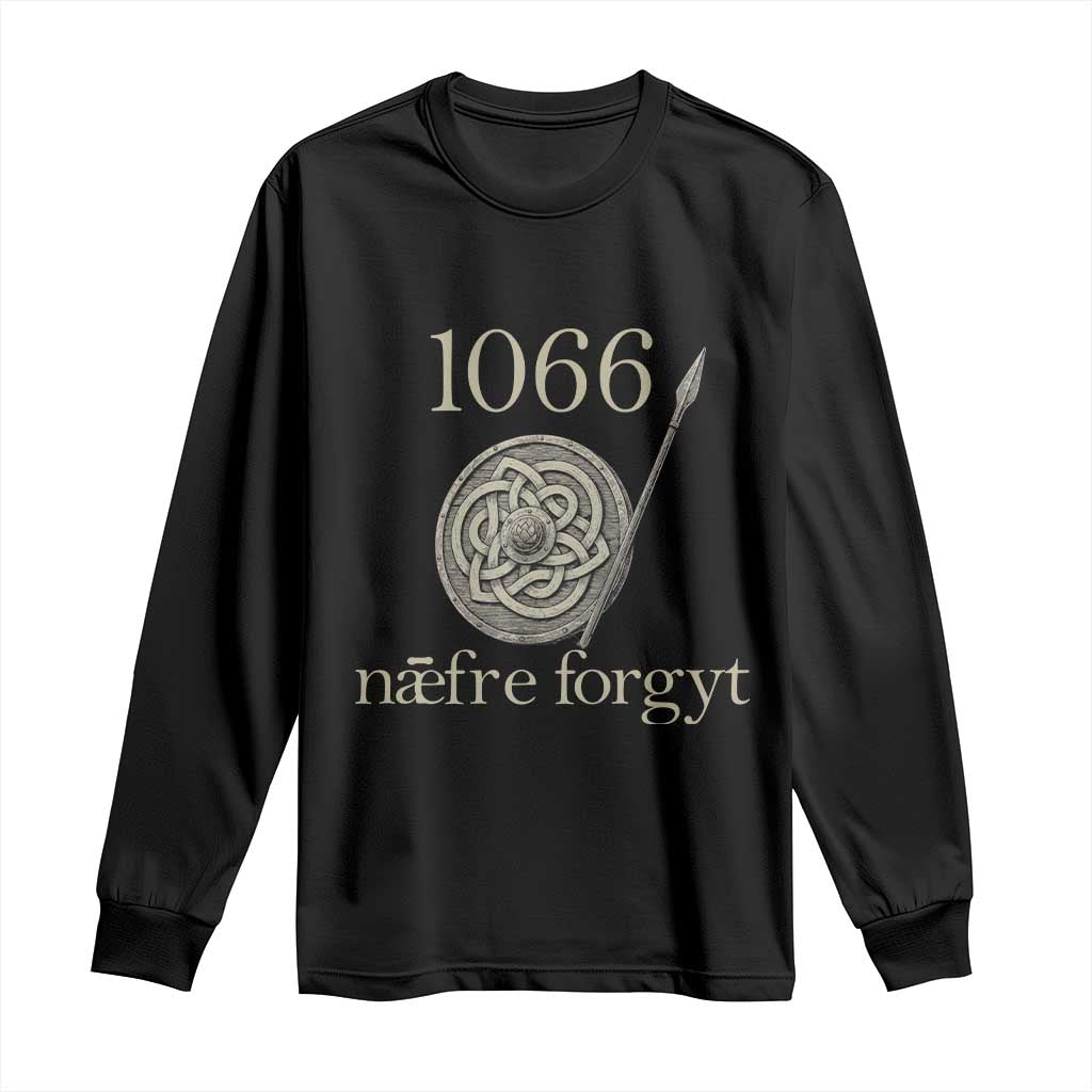 1066 Never Forget Long Sleeve Shirt Battle of Hastings Old English Anglo Saxon Warrior Medieval Shield TS02 Black Print Your Wear