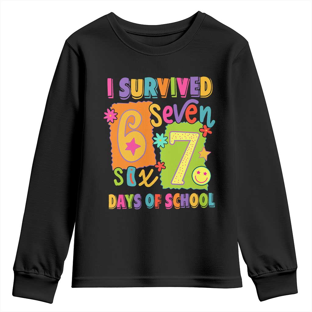 I Survived 67 Days of School Youth Sweatshirt Funny 6 7 Six Seven Chaos Survivor for Students Teachers TS02 Black Print Your Wear