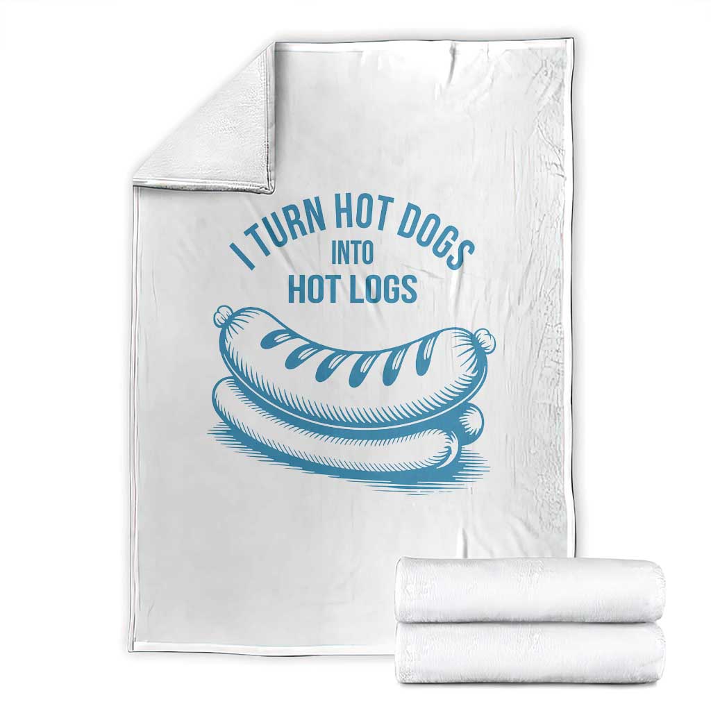 I Turn Hot Dogs Into Hot Logs Throw Blanket Funny Food Pun for BBQ Bros Toilet Humor Kings TS02 White Print Your Wear