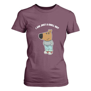 I Am Just A Chill Guy T Shirt For Women Funny My New Character TS02 Maroon Print Your Wear