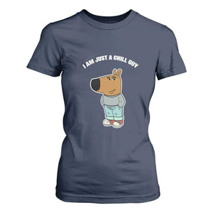 I Am Just A Chill Guy T Shirt For Women Funny My New Character TS02 Navy Print Your Wear