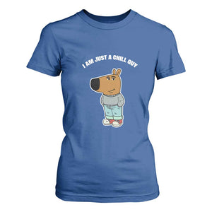 I Am Just A Chill Guy T Shirt For Women Funny My New Character TS02 Royal Blue Print Your Wear