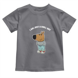 I Am Just A Chill Guy Toddler T Shirt Funny My New Character TS02 Charcoal Print Your Wear