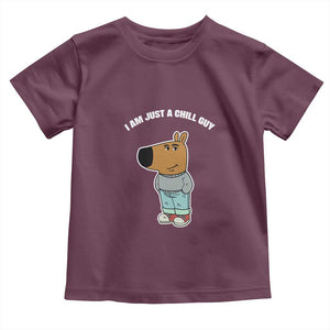 I Am Just A Chill Guy Toddler T Shirt Funny My New Character TS02 Maroon Print Your Wear