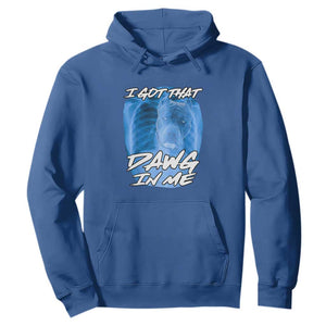 I Got That Dawg In Me Hoodie Funny Pitbull Xray Ironic Meme Viral Quote TS02 Royal Blue Print Your Wear