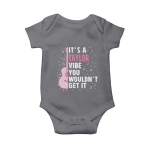 Taylor Name Baby Onesie It's A Taylor Vibe You Wouldn't Get It TS02 Charcoal Print Your Wear