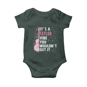 Taylor Name Baby Onesie It's A Taylor Vibe You Wouldn't Get It TS02 Dark Forest Green Print Your Wear