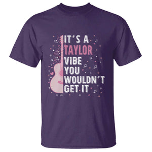 Taylor Name T Shirt It's A Taylor Vibe You Wouldn't Get It TS02 Purple Print Your Wear