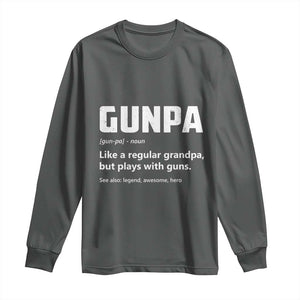 Cool Gun Grandpa Enthusiast Long Sleeve Shirt Funny Gunpa Definition Like A Regular Grandpa But Plays With Guns TS02 Dark Heather Print Your Wear