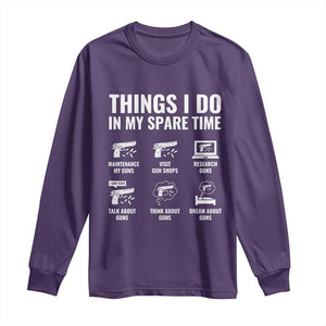 Funny Gun Lover Long Sleeve Shirt Things I Do In My Spare Time Guns Owner Enthusiast TS02 Purple Print Your Wear