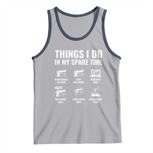 Funny Gun Lover Tank Top Things I Do In My Spare Time Guns Owner Enthusiast TS02 Athletic Heather Navy Print Your Wear