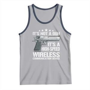 Funny Gun Lover Tank Top Its Not A Gun Its A High Speed Wireless Communication Device TS02 Athletic Heather Navy Print Your Wear