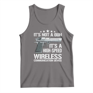 Funny Gun Lover Tank Top Its Not A Gun Its A High Speed Wireless Communication Device TS02 Deep Heather Print Your Wear