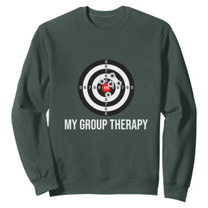 Gun Lover Sweatshirt My Group Therapy Shooting Range TS02 Dark Forest Green Print Your Wear