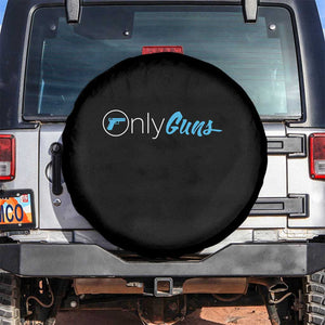 Funny Gun Owner Spare Tire Cover Only Guns Meme Parody TS02 No hole Black Print Your Wear