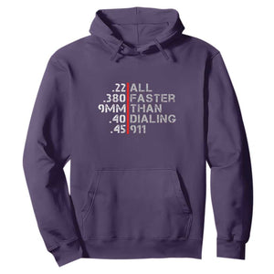 Funny Gun Owner Hoodie Faster Than Dialing 911 Bullet Diameter TS02 Purple Print Your Wear