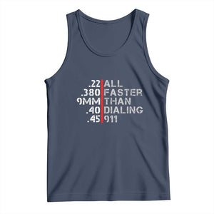Funny Gun Owner Tank Top Faster Than Dialing 911 Bullet Diameter TS02 Navy Print Your Wear