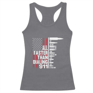 Funny Gun Lover Racerback Tank Top All Faster Than Dialing 911 Bullets American Flag TS02 Charcoal Print Your Wear