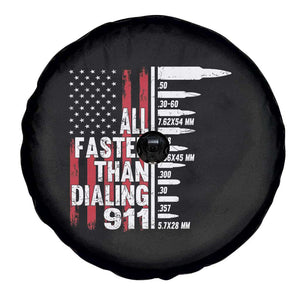 Funny Gun Lover Spare Tire Cover All Faster Than Dialing 911 Bullets American Flag TS02 Print Your Wear