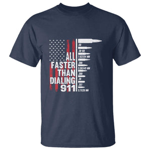 Funny Gun Lover T Shirt All Faster Than Dialing 911 Bullets American Flag TS02 Navy Print Your Wear