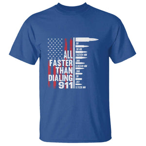 Funny Gun Lover T Shirt All Faster Than Dialing 911 Bullets American Flag TS02 Royal Blue Print Your Wear