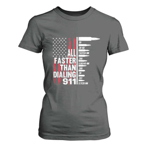 Funny Gun Lover T Shirt For Women All Faster Than Dialing 911 Bullets American Flag TS02 Dark Heather Print Your Wear