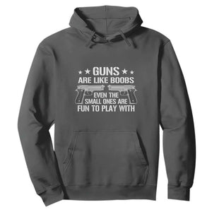 Funny Gun Lover Hoodie Guns Are Like Boobs Titties Joke Pistol TS02 Dark Heather Print Your Wear