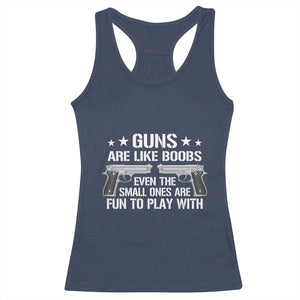 Funny Gun Lover Racerback Tank Top Guns Are Like Boobs Titties Joke Pistol TS02 Navy Print Your Wear