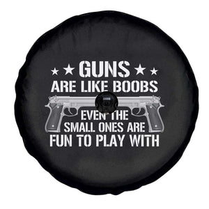 Funny Gun Lover Spare Tire Cover Guns Are Like Boobs Titties Joke Pistol TS02 Print Your Wear