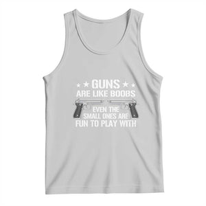 Funny Gun Lover Tank Top Guns Are Like Boobs Titties Joke Pistol TS02 Ash Print Your Wear