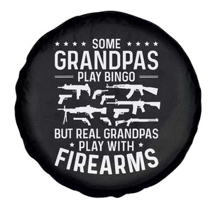 Funny Gun Grandpa Spare Tire Cover Real Grandpas Play With Firearms Guns Owner Lover TS02 Print Your Wear