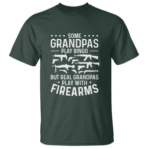 Funny Gun Grandpa T Shirt Real Grandpas Play With Firearms Guns Owner Lover TS02 Dark Forest Green Print Your Wear