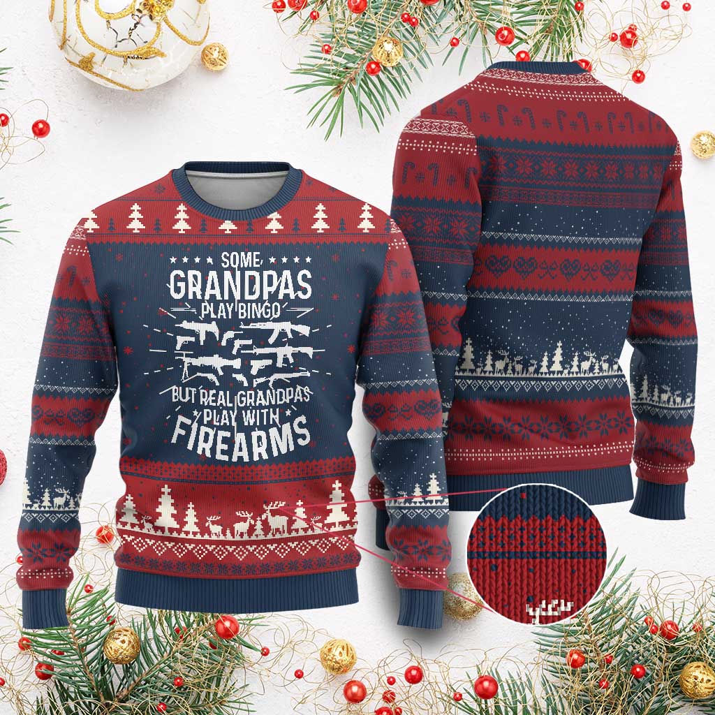 Funny Gun Grandpa Ugly Christmas Sweater Real Grandpas Play With Firearms Guns Owner Lover TS02 Burgundy Print Your Wear