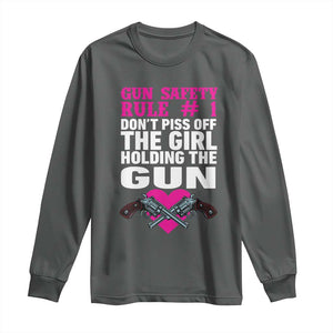 Funny Gun Girls Long Sleeve Shirt Gun Safety Rule Don't Piss Of The Girl Holding The Gun Owner TS02 Dark Heather Print Your Wear