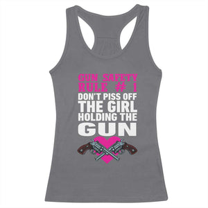 Funny Gun Girls Racerback Tank Top Gun Safety Rule Don't Piss Of The Girl Holding The Gun Owner TS02 Charcoal Print Your Wear