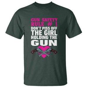 Funny Gun Girls T Shirt Gun Safety Rule Don't Piss Of The Girl Holding The Gun Owner TS02 Dark Forest Green Print Your Wear