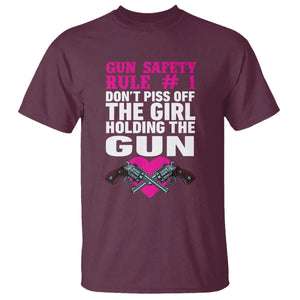 Funny Gun Girls T Shirt Gun Safety Rule Don't Piss Of The Girl Holding The Gun Owner TS02 Maroon Print Your Wear