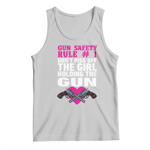 Funny Gun Girls Tank Top Gun Safety Rule Don't Piss Of The Girl Holding The Gun Owner TS02 Ash Print Your Wear